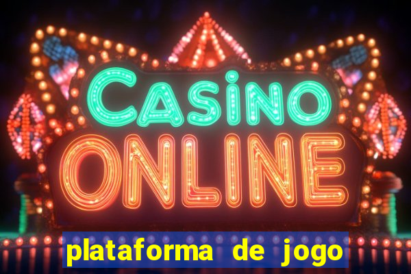 plataforma de jogo que da dinheiro no cadastro